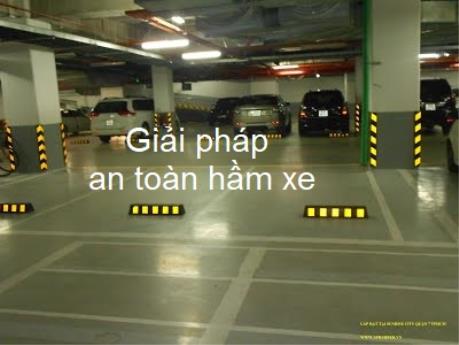 Giải pháp an toàn hầm xe